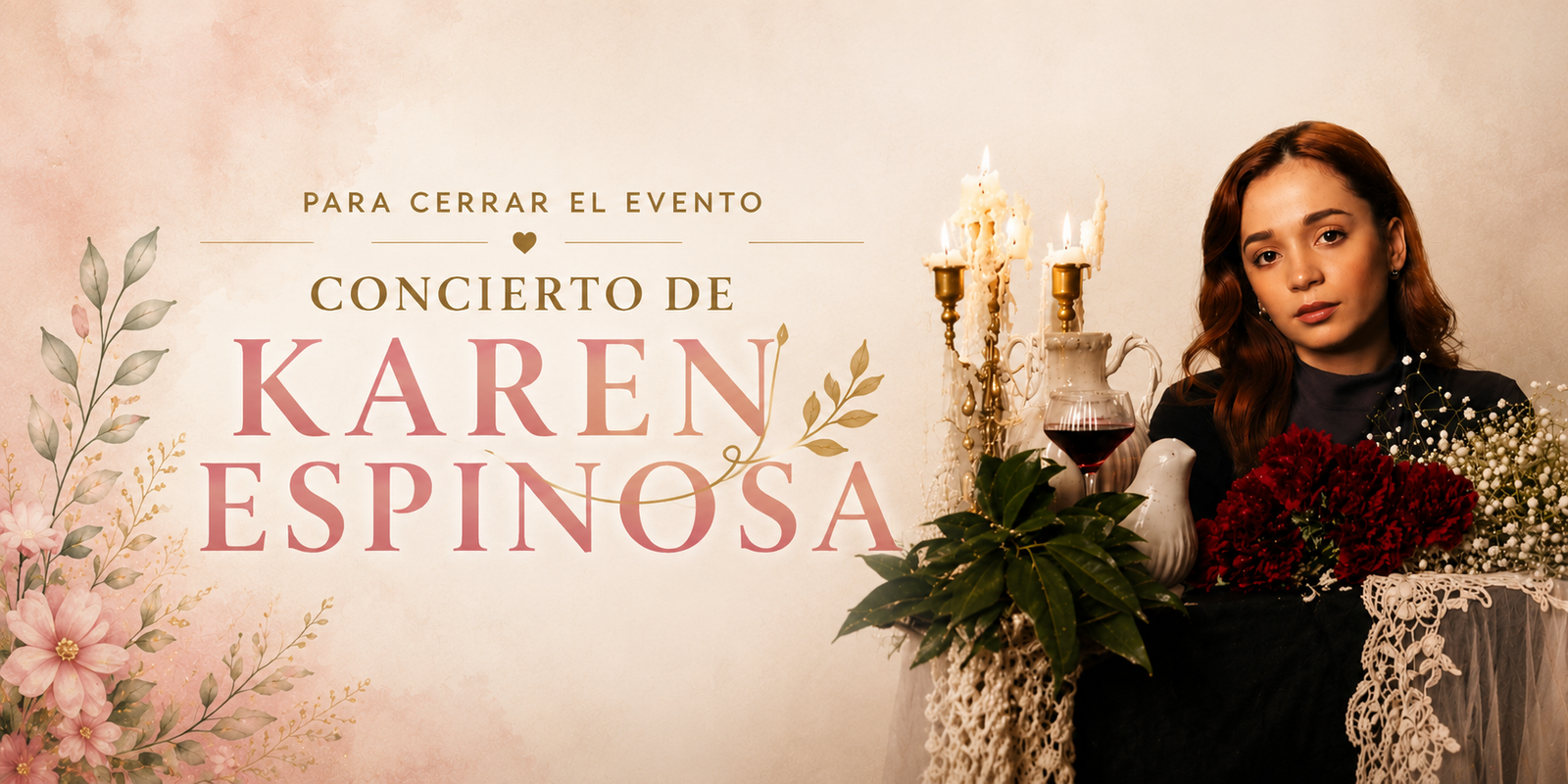 Concierto de Karen Espinosa – Para cerrar el evento